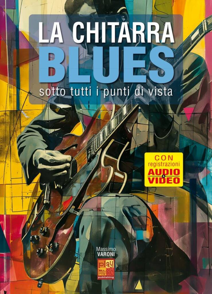 La chitarra blues sotto tutti i punti di vista